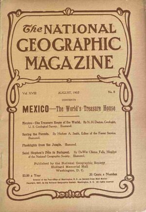 National Geographic August 1907