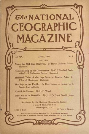 National Geographic April 1908